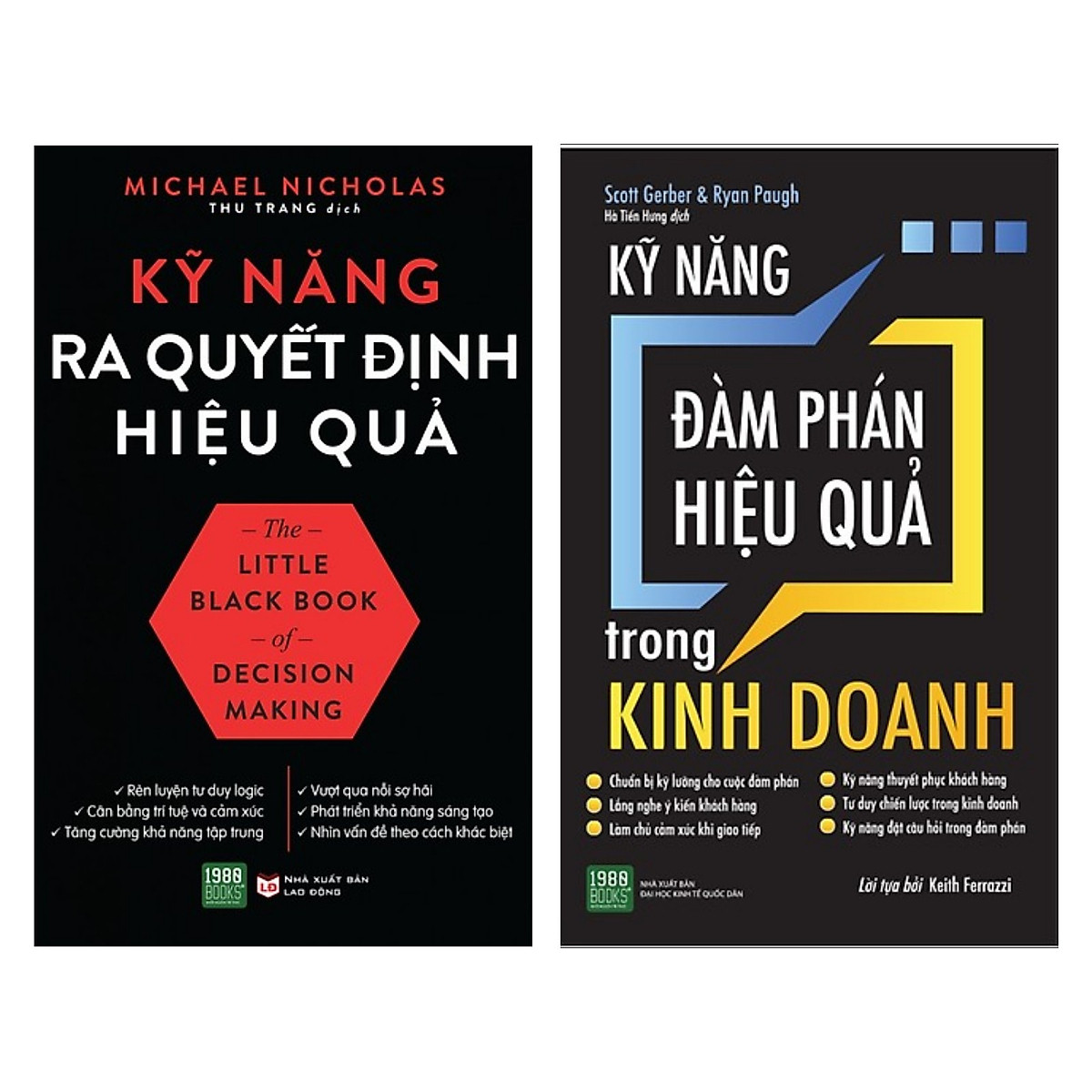 Combo 2 Cuốn Sách Kỹ Năng Làm Việc: Kỹ Năng Ra Quyết Định Hiệu Quả + Kỹ Năng Đàm Phán Hiệu Quả Trong Kinh Doanh / Bộ Sách Kỹ Năng - Kinh Tế Hay Nhất (Tặng Kèm Bookmark Happy Life)