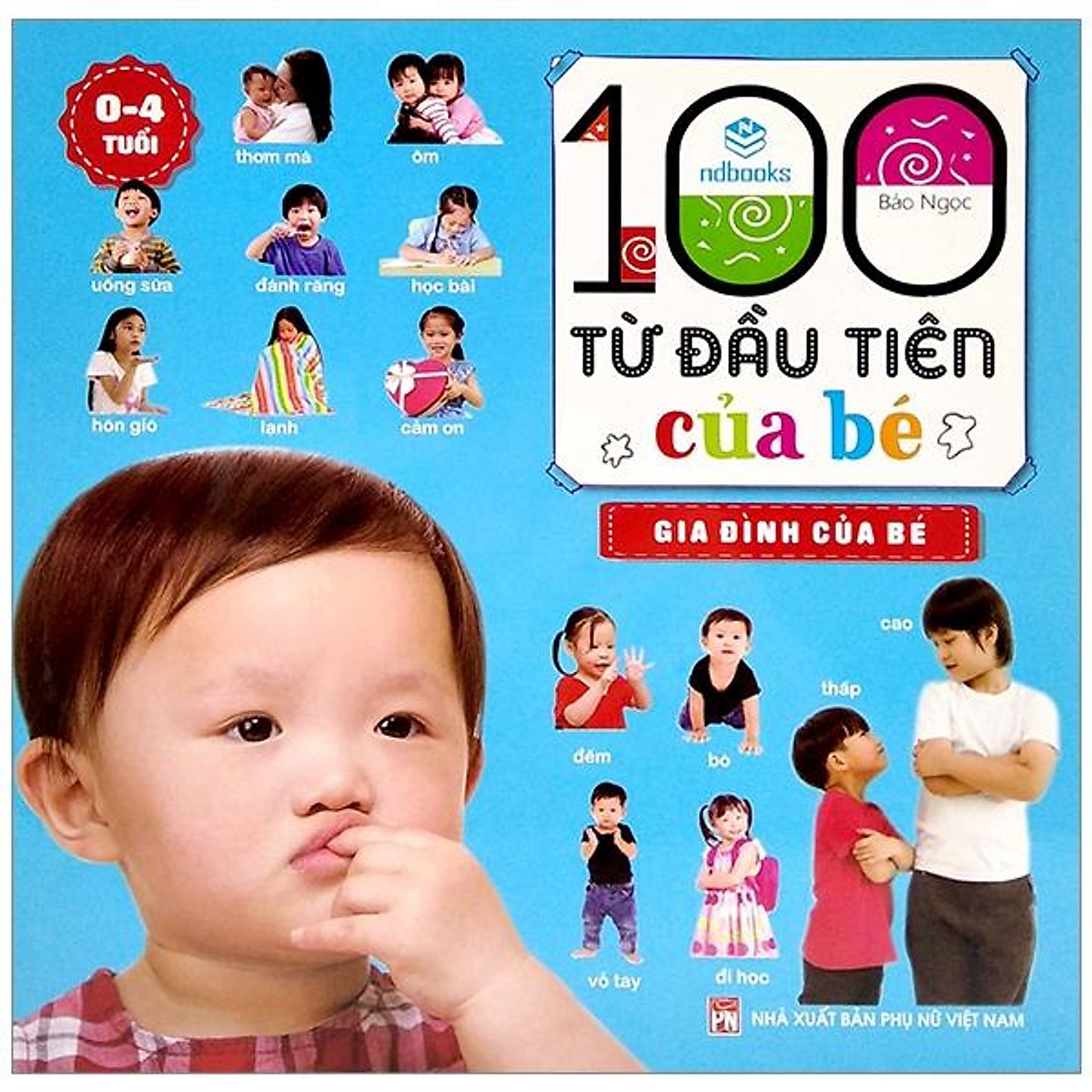 100 Từ Đầu Tiên Của Bé - Gia Đình Của Bé (0-4 Tuổi)