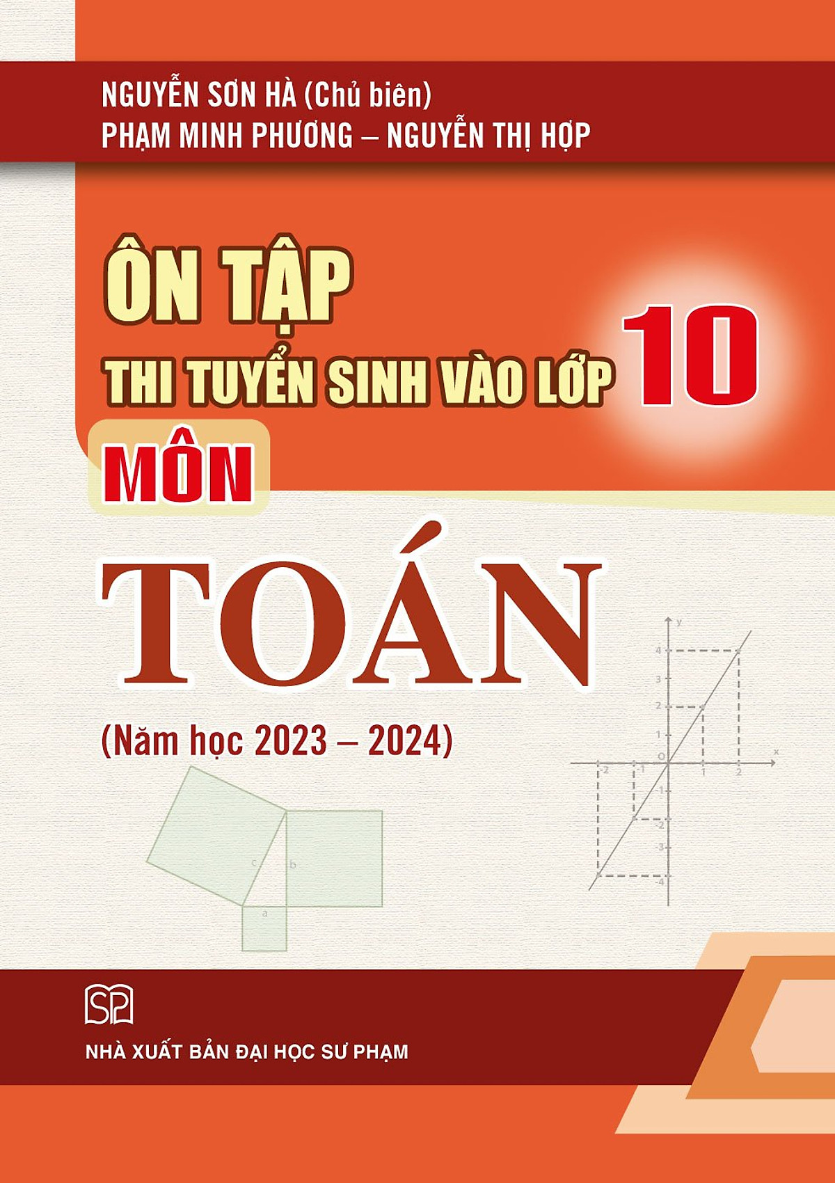 Ôn tập thi tuyển sinh vào lớp 10 môn Toán, Ngữ Văn, Tiếng Anh (Năm học