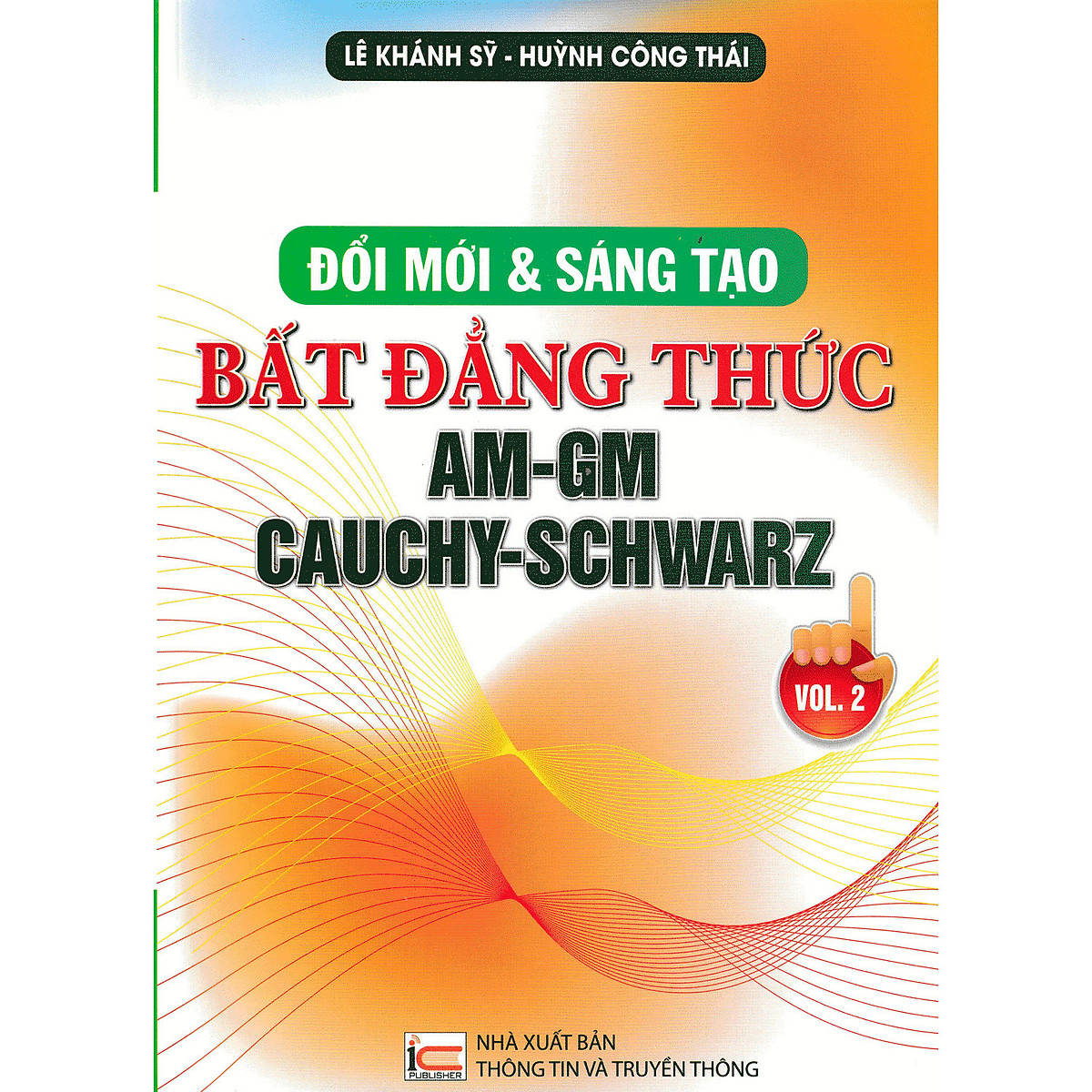 Đổi Mới và Sáng Tạo Bất Đẳng Thức PDF: Khai Phá Phương Pháp Giải Toán Sáng Tạo