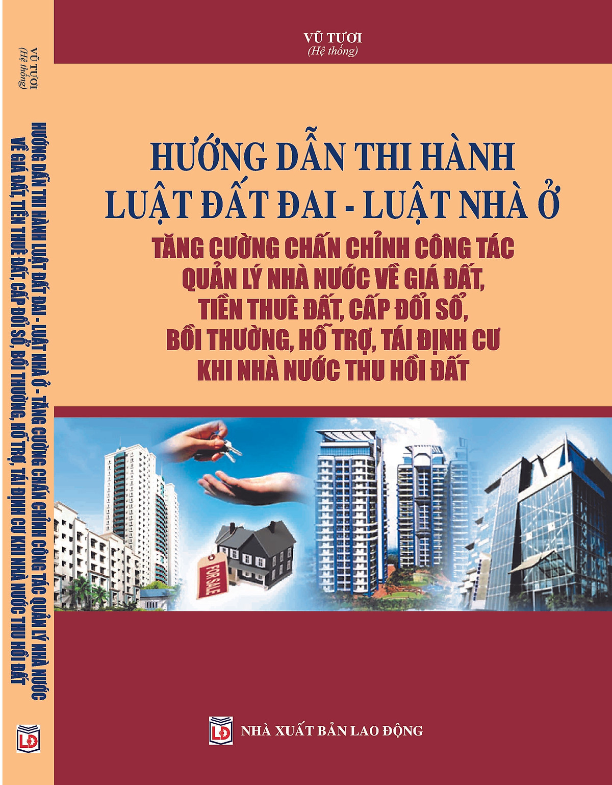 Hướng dẫn thi hành Luật Đất đai – Luật Nhà ở – Tăng cường chấn chỉnh công tác quản lý Nhà nước về giá đất, tiền thuê đất, cấp đổi sổ, bồi thường, hỗ trợ, tái định cư khi Nhà nước thu hồi đất