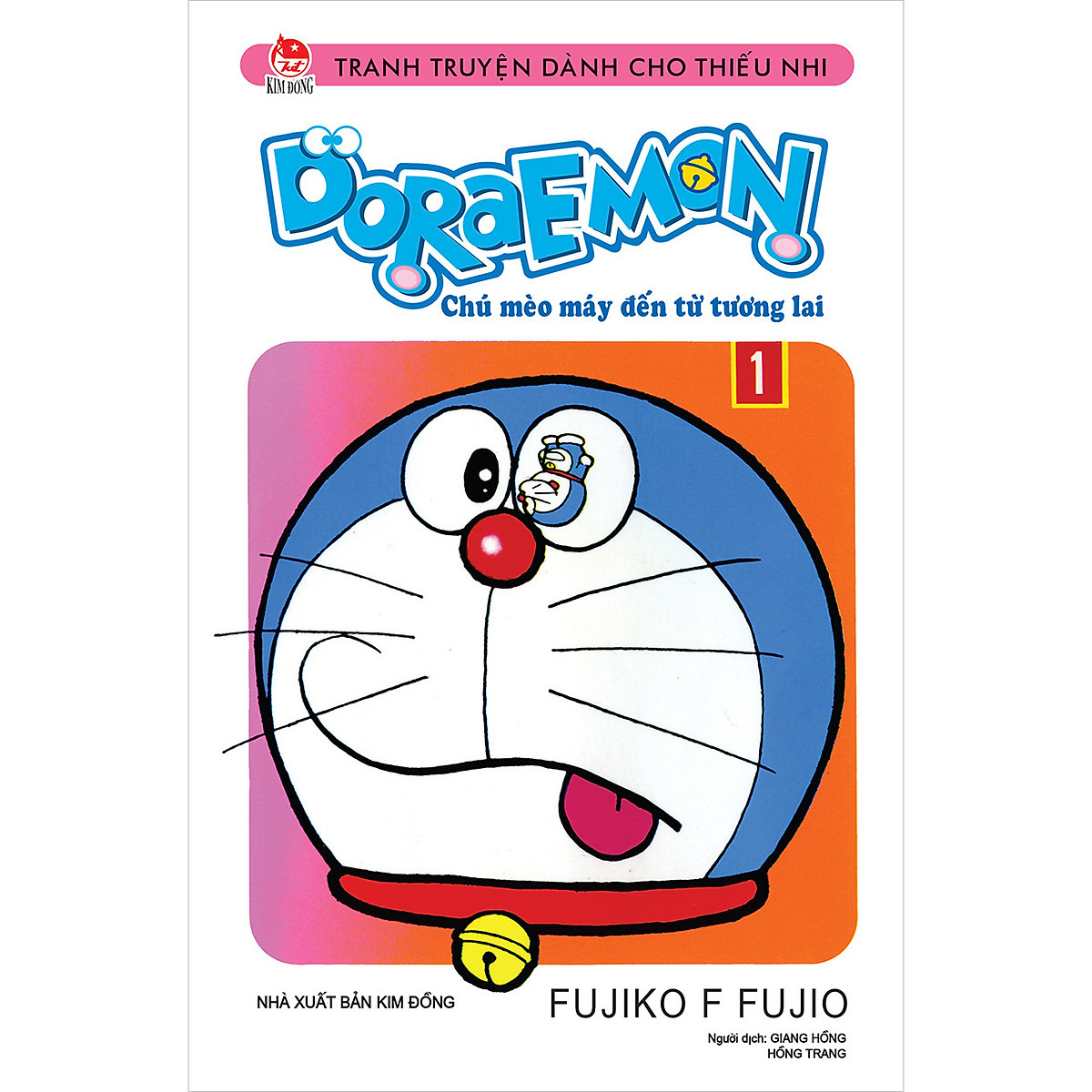 DORAEMON TRUYỆN NGẮN - TẬP 1