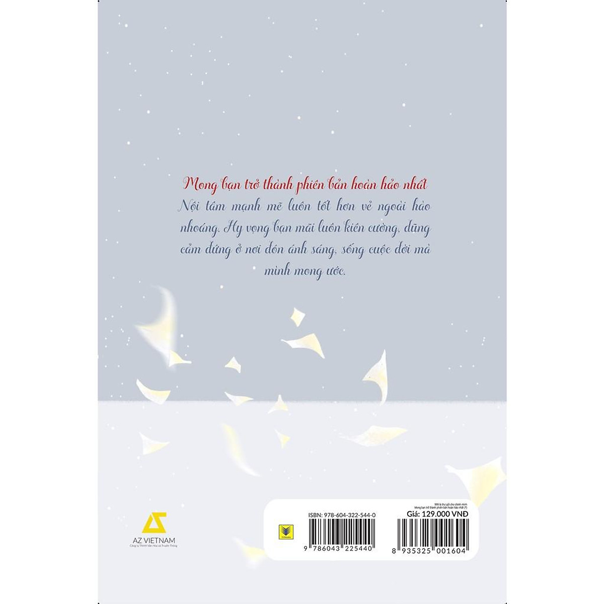 Sách - 999 Lá Thư Gửi Cho Chính Mình (*) – Mong Bạn Trở Thành Phiên Bản Hoàn Hảo Nhất (Tái bản 2021)