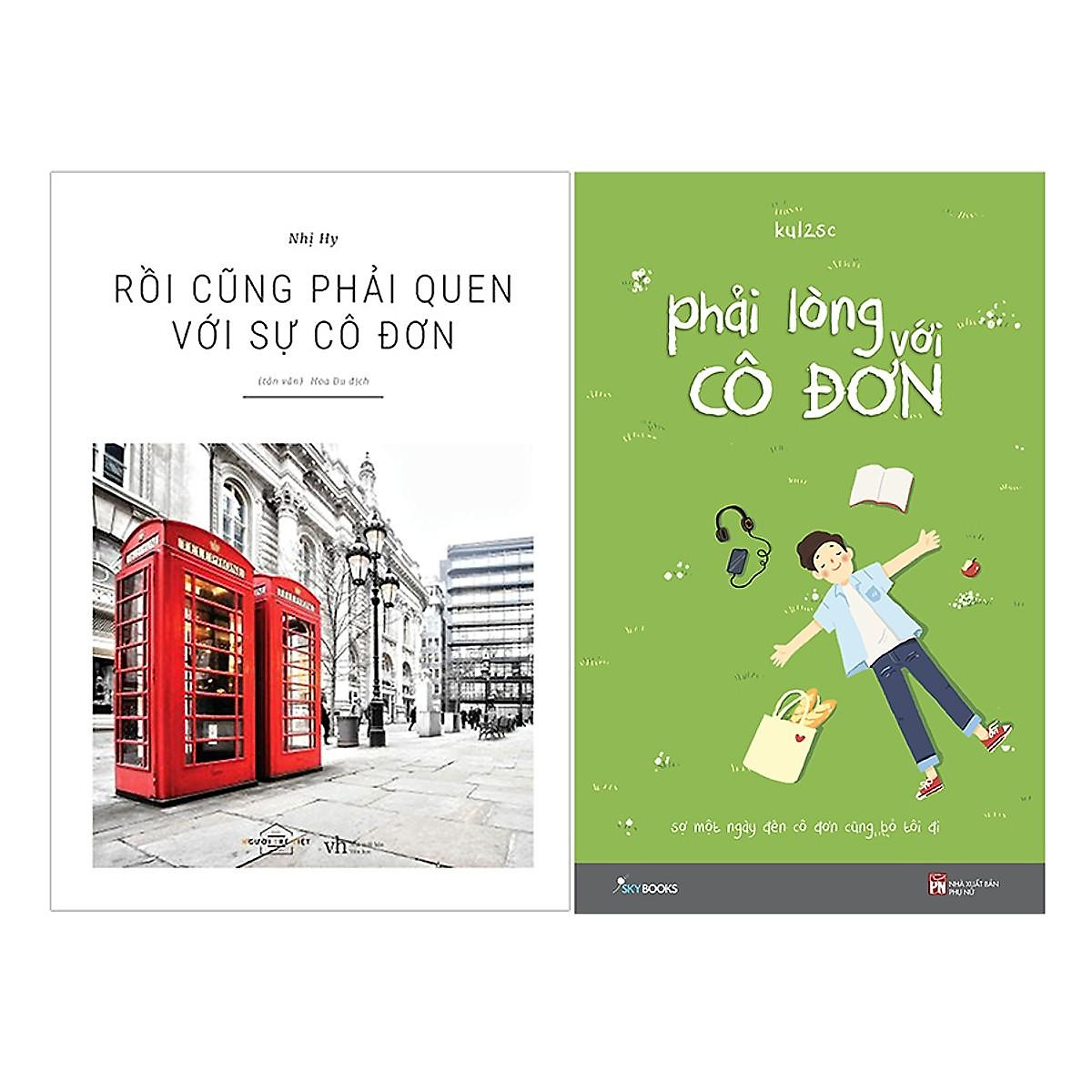 Combo 2 Cuốn Sách Văn Học Cực Hay: Rồi Cũng Phải Quen Với Sự Cô Đơn + Phải Lòng Với Cô Đơn (Tặng Kèm Bookmark Happy Life)