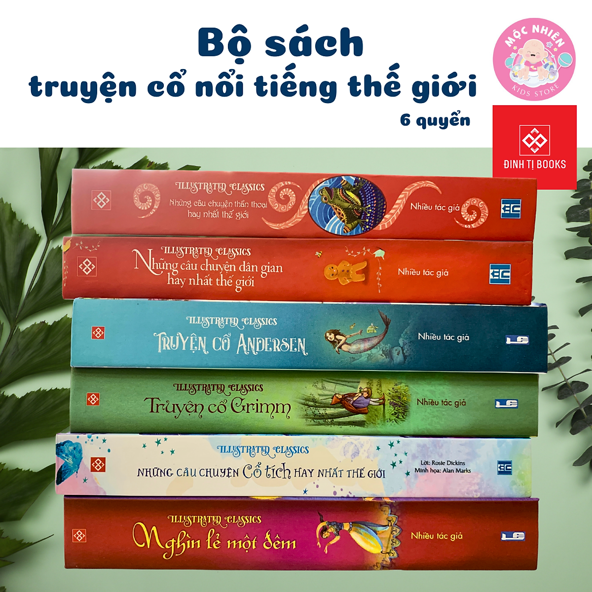 Truyện cổ tích, thần thoại, dân gian, Andersen, Grimm, nghìn lẻ một đêm - Đinh Tị (Truyện Kể Kinh Điển Illustrated Classics)