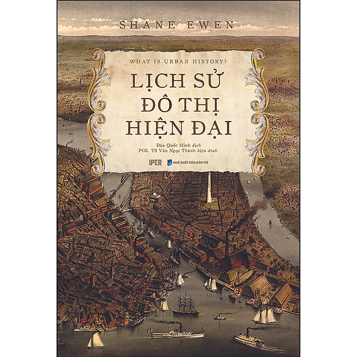 Lịch Sử Đô Thị Hiện Đại - Lịch Sử Thế Giới