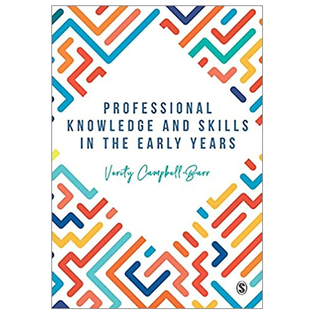 Professional Knowledge & Skills In The Early Years