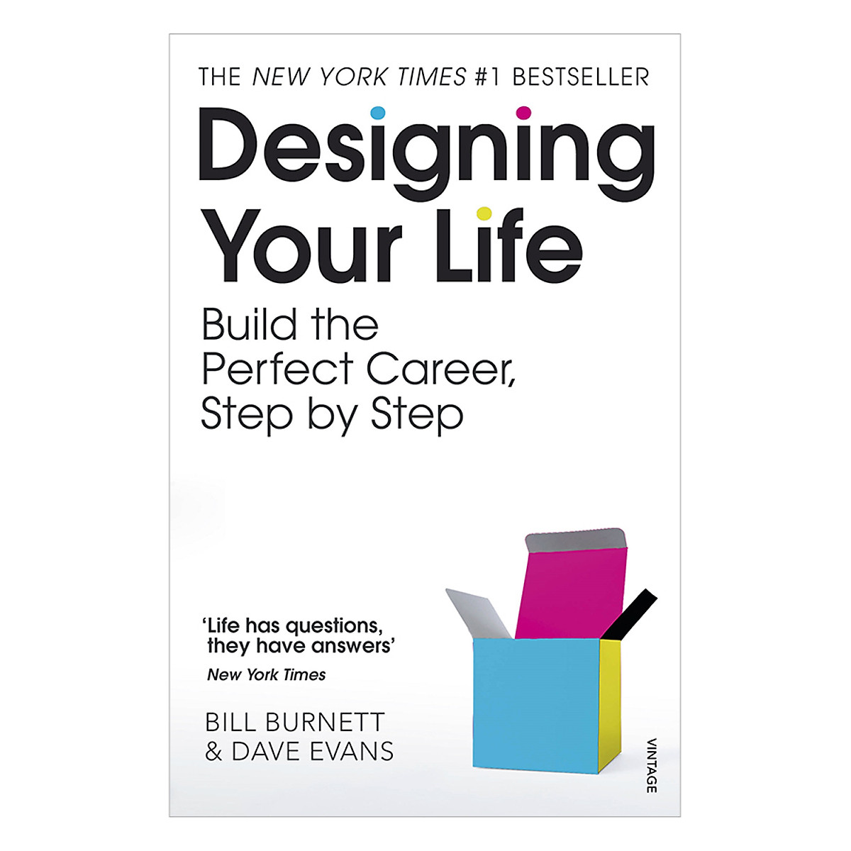 Designing Your Life : Build A Life That Works For You