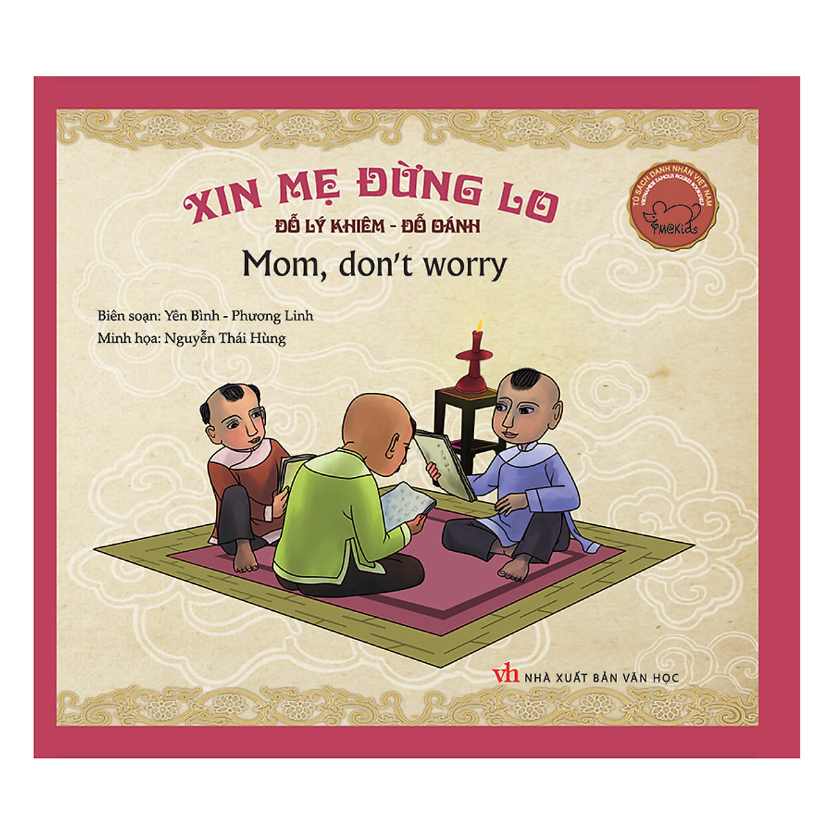 Danh Nhân Việt Nam - Xin Mẹ Đừng Lo - Mother, Don't Worry (Song Ngữ Anh - Việt) (Tái Bản)