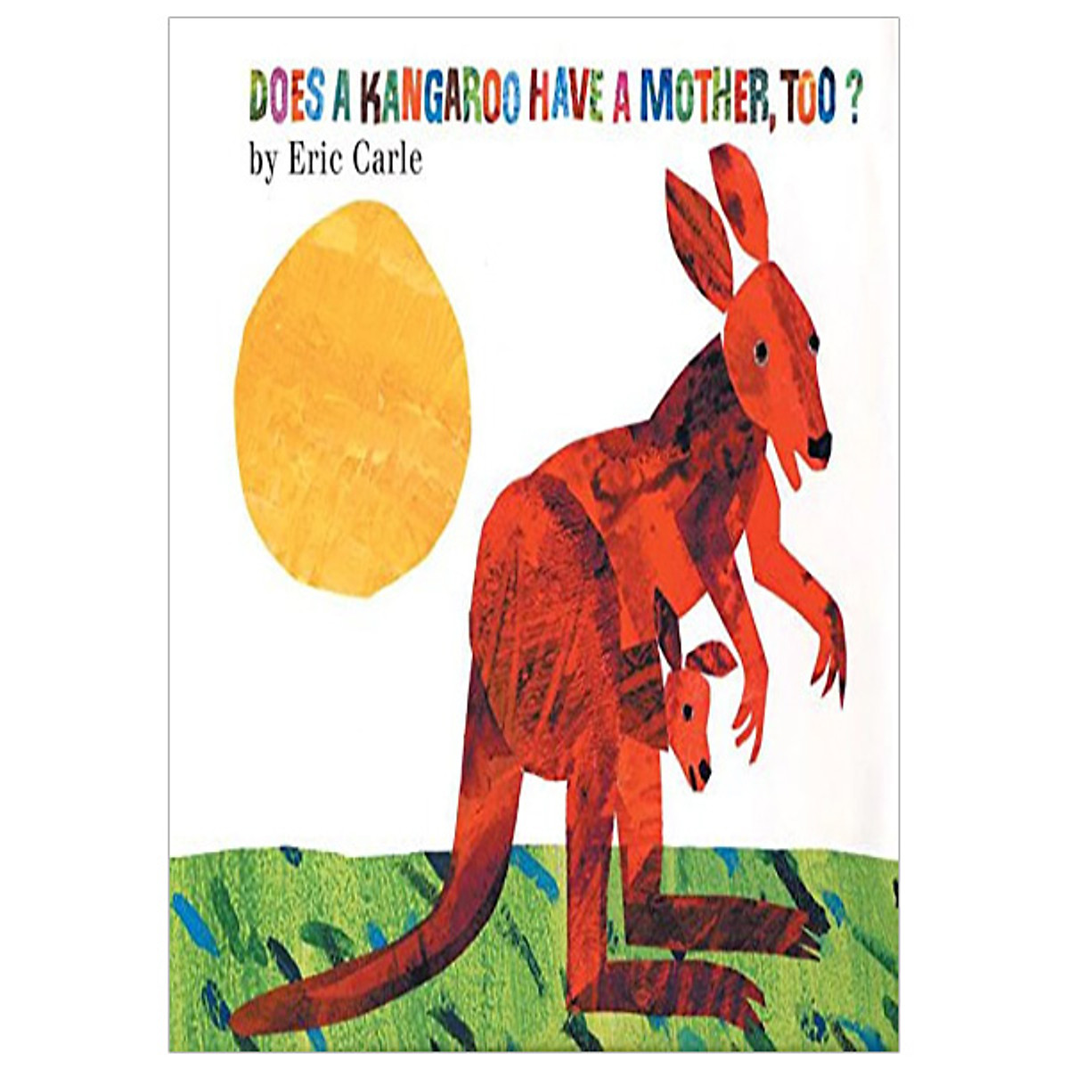 Does a Kangaroo Have a Mother, Too?