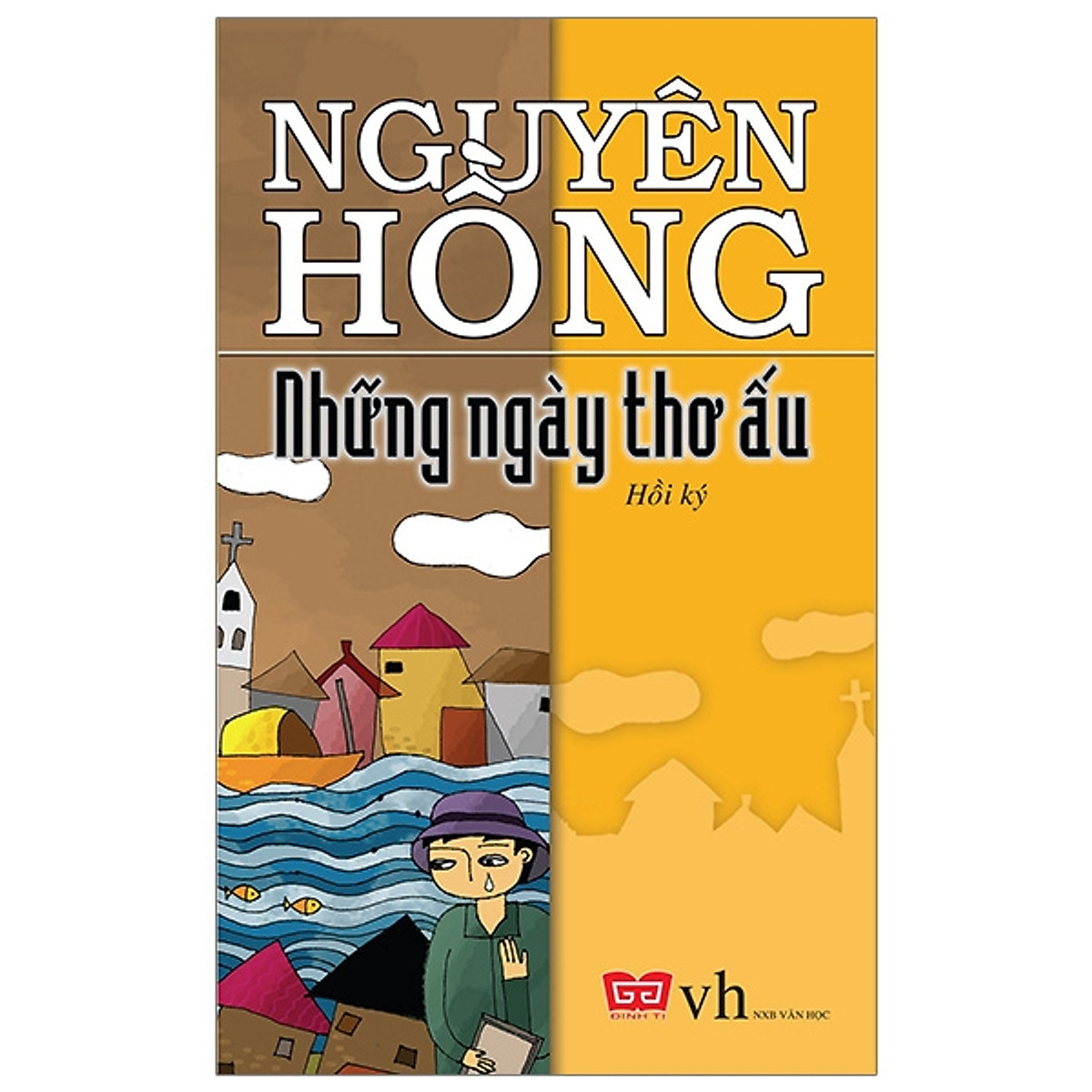 Những Ngày Thơ Ấu (Tái Bản 2019)