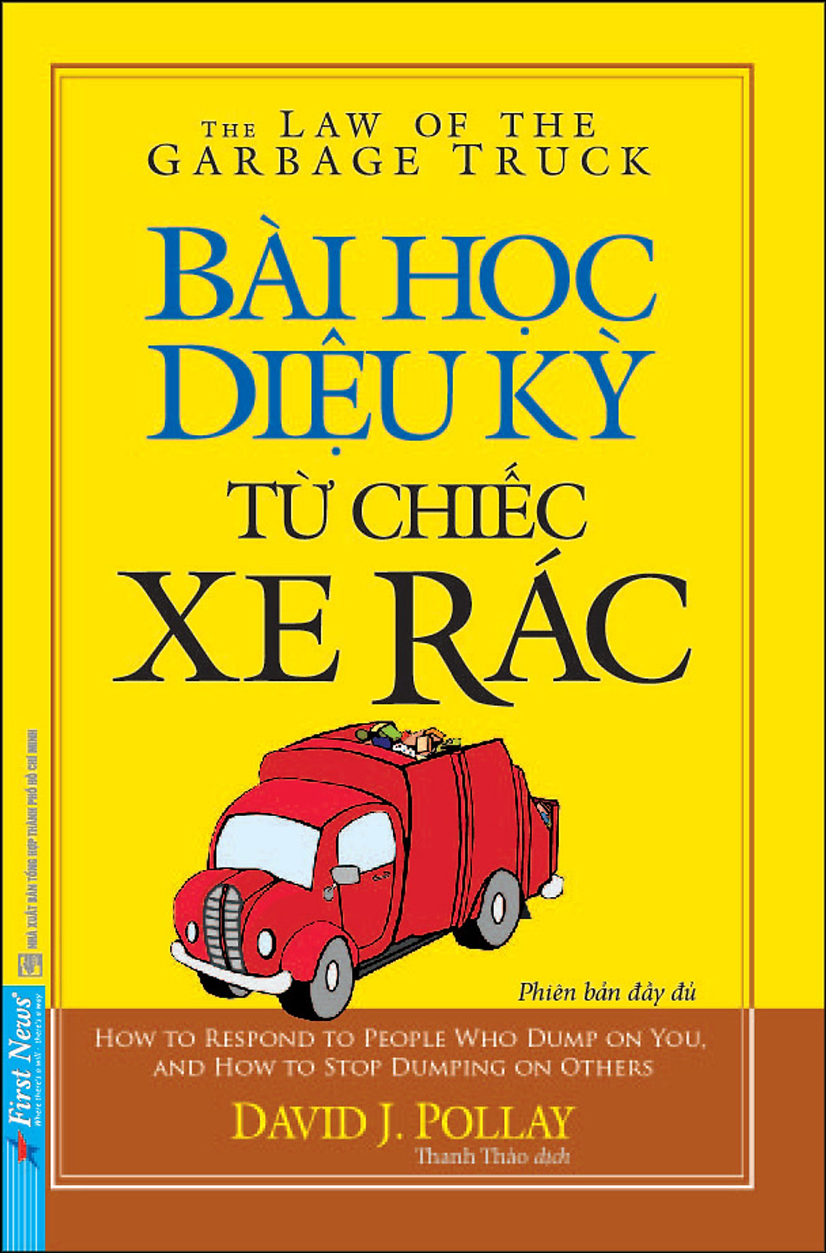 Bài Học Diệu Kỳ Từ Chiếc Xe Rác (Khổ Nhỏ) (Tái Bản 2020)