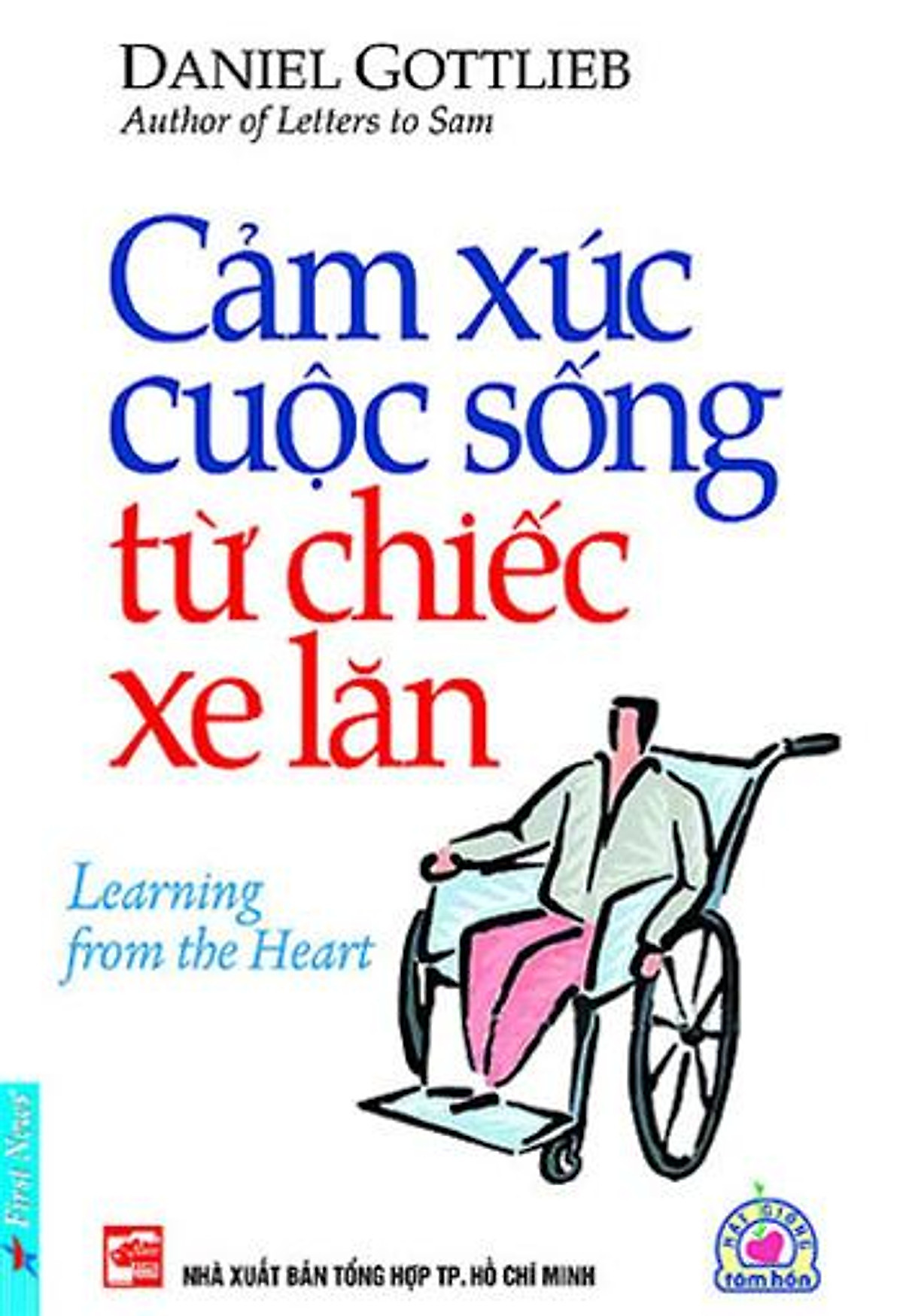 Combo 2 cuốn sách: Cảm Xúc Cuộc Sống Từ Chiếc Xe Lăn + Yêu những điều không hoàn hảo