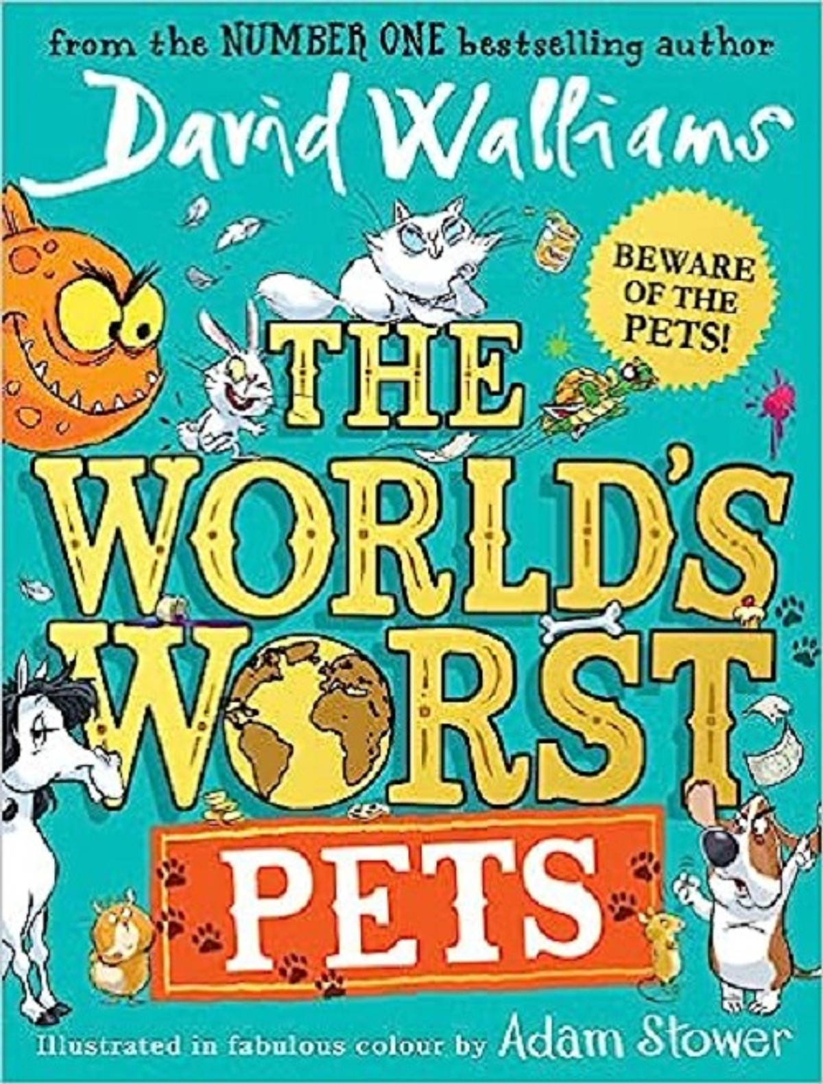 THE WORLD’S WORST PETS