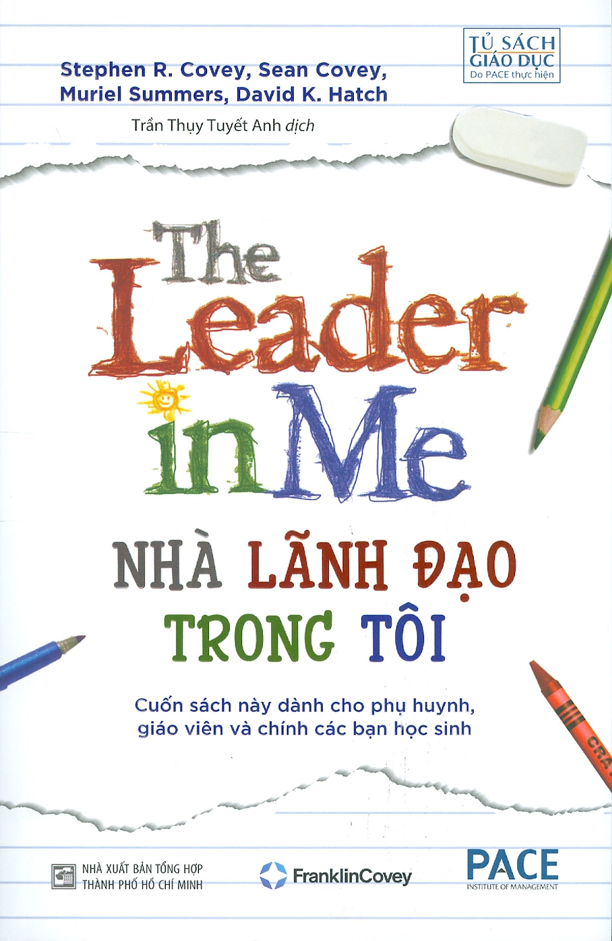 Mua Sách Pace Books Nhà Lãnh đạo Trong Tôi The Leader In Me