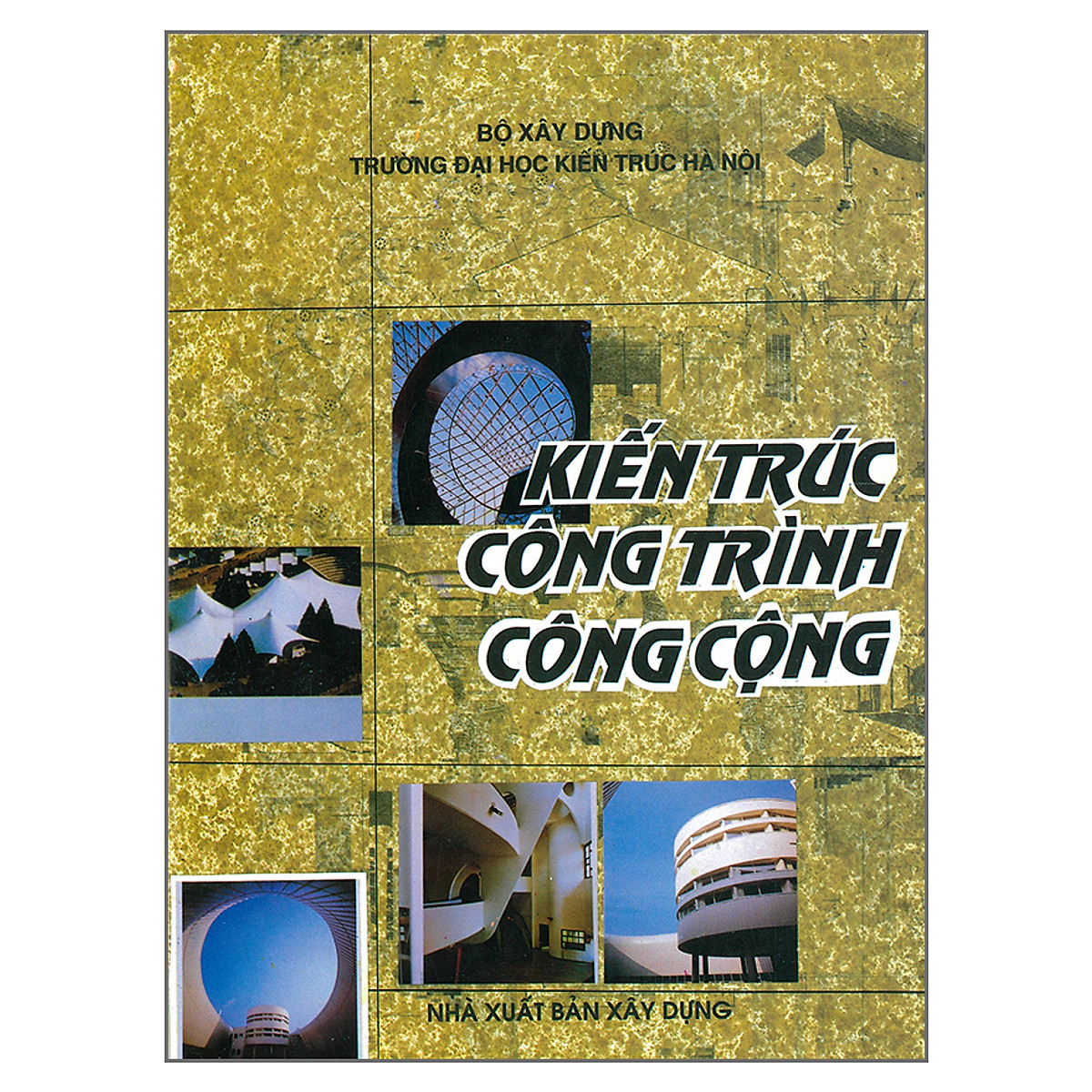 Công Trình Kiến Trúc Công Cộng