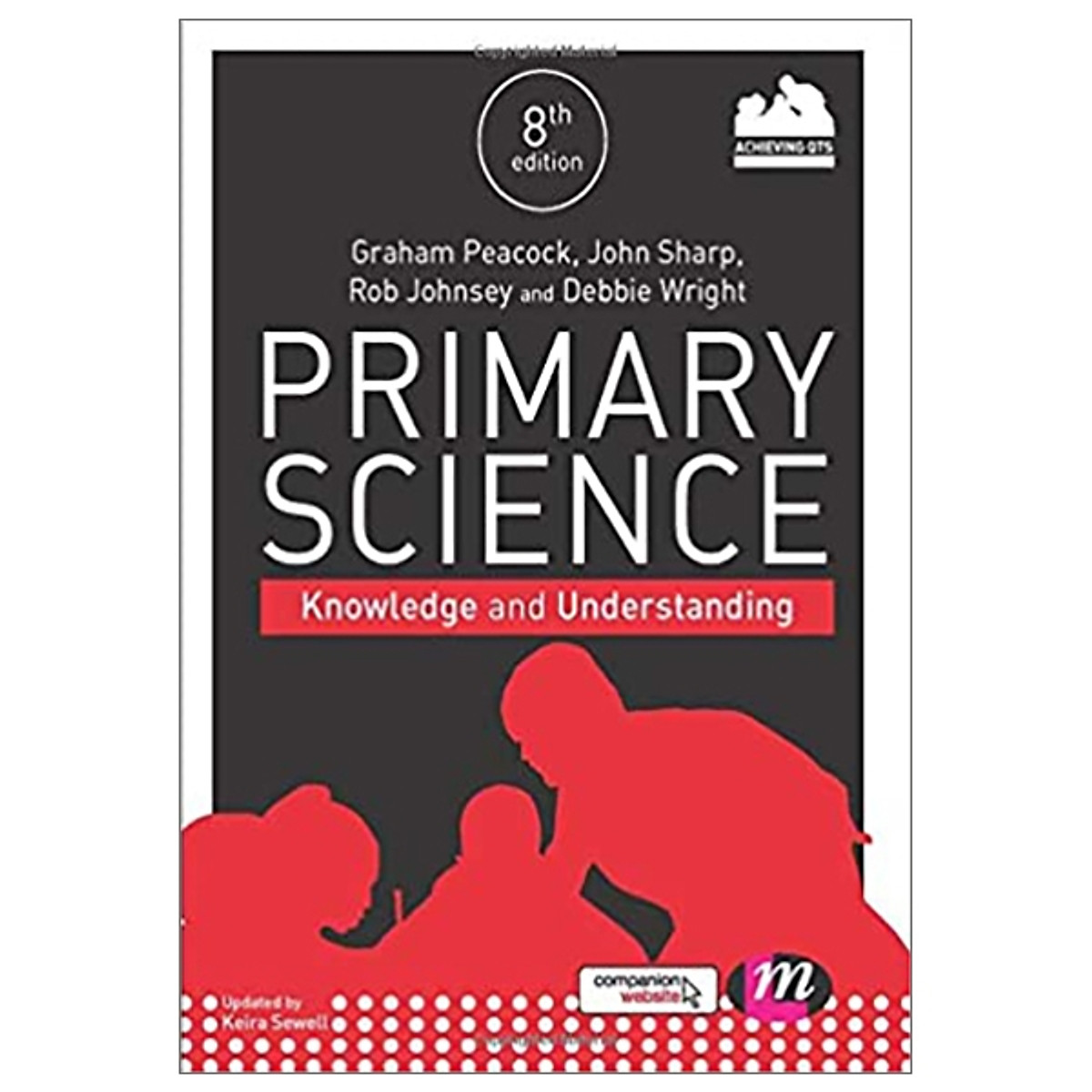Primary Science: Knowledge And Understanding (Achieving QTS Series)