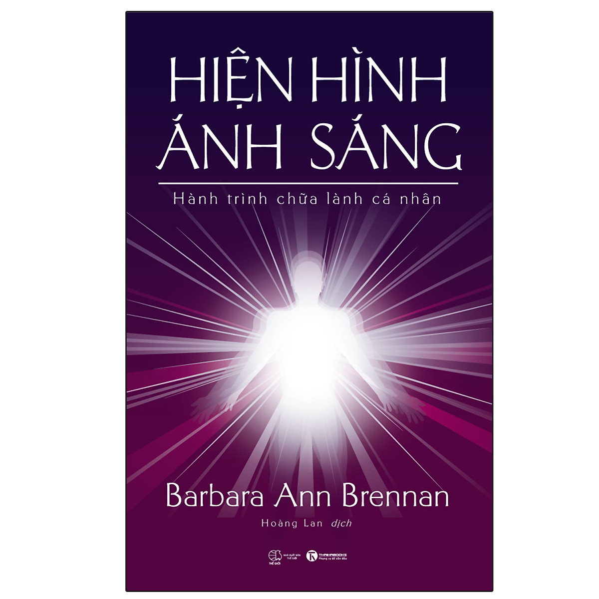 Hiện hình ánh sáng – Hành trình chữa lành cá nhân