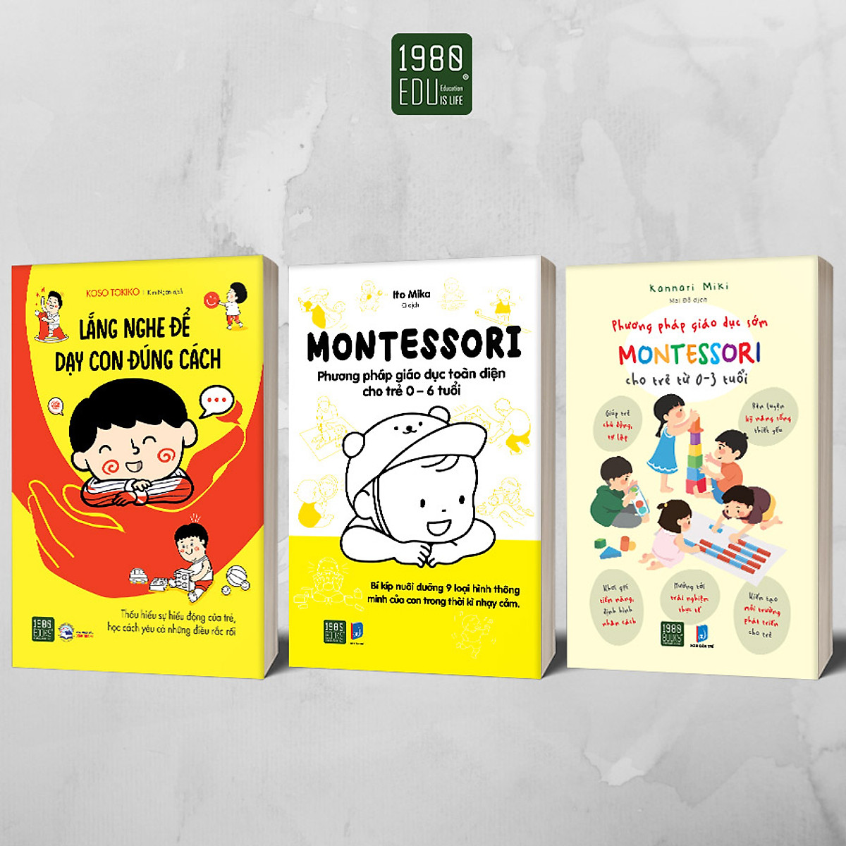 Combo 3 Cuốn: Montessori - Phương Pháp Giáo Dục Toàn Diện Cho Trẻ 0 - 6 Tuổi + Phương Pháp Giáo Dục Sớm Montessori Cho Trẻ Từ 0 - 3 Tuổi + Lắng Nghe Để Dạy Con Đúng Cách