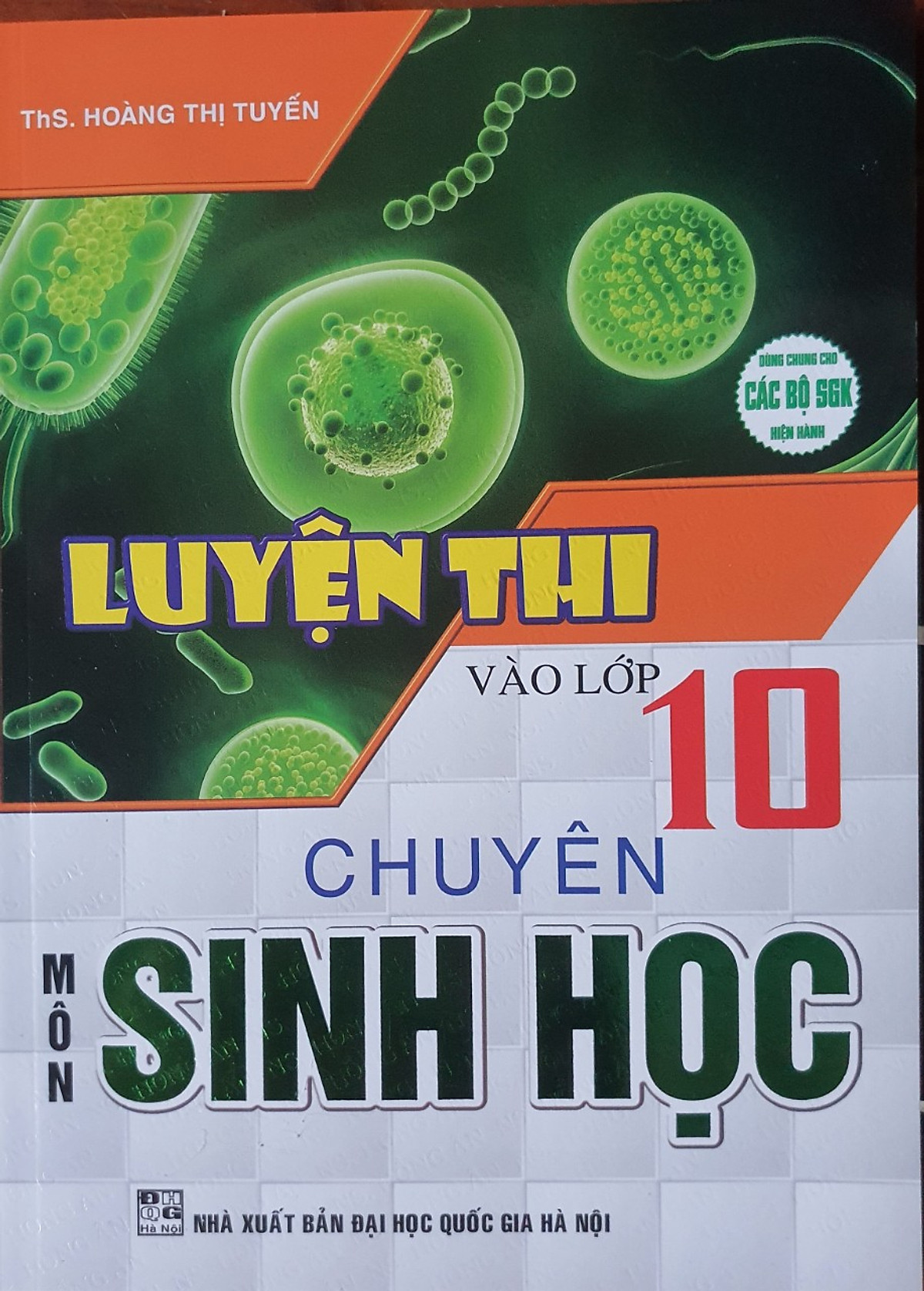 Luyện Thi Vào Lớp 10 Chuyên Môn Sinh Học