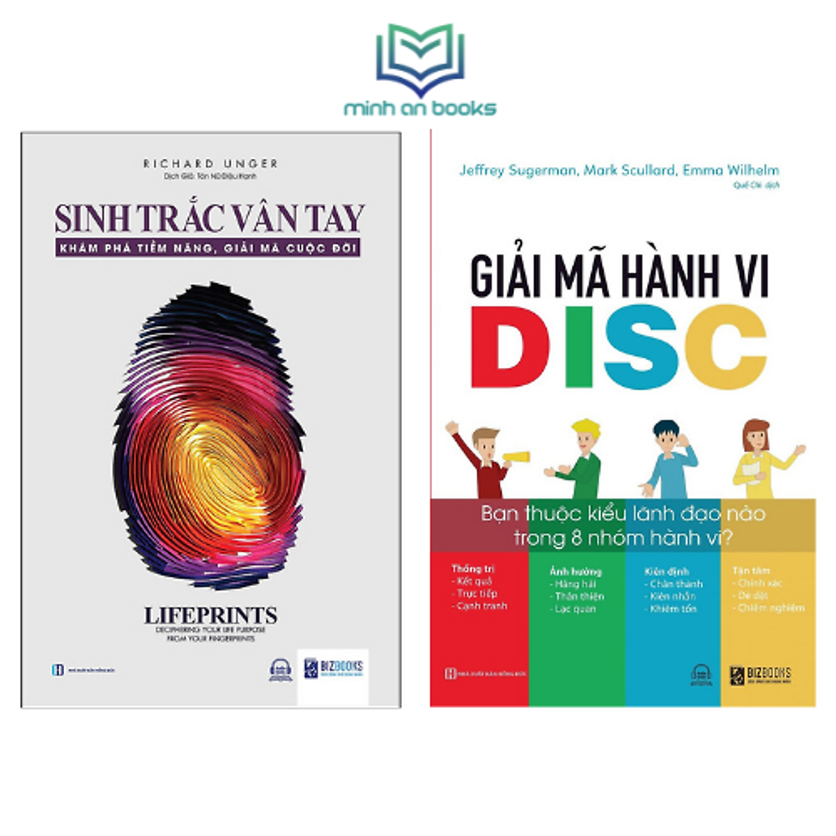  Combo 2 Sách Khám Phá Bản Thân: Sinh Trắc Vân Tay - Khám Phá Tiềm Năng Giải Mã Cuộc Đời + Giải Mã Hành Vi DISC: Bạn Thuộc Kiểu Lãnh Đạo Nào Trong 8 Nhóm Hành Vi? - BIZBOOKS x MinhAnBooks