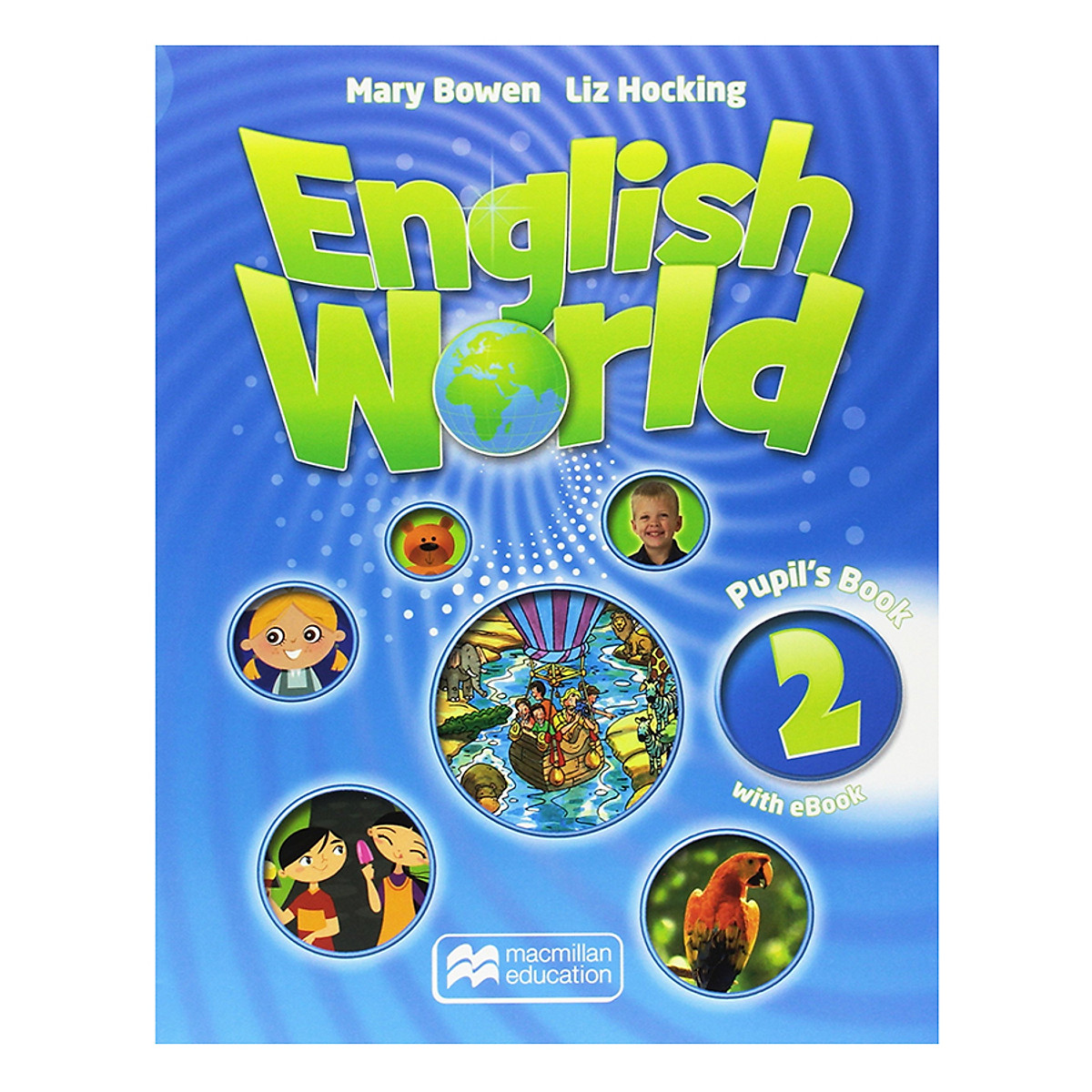 Mary bowen. Гдз по English World Mary Bowen. English World 2. English World 2 Workbook 2 класс. English World ответы.