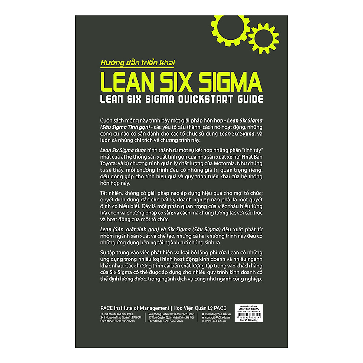 Hướng Dẫn Triển Khai Lean Six Sigma (Lean Six Sigma QuickStart Guide) - Benjamin Sweeney - PACE Books