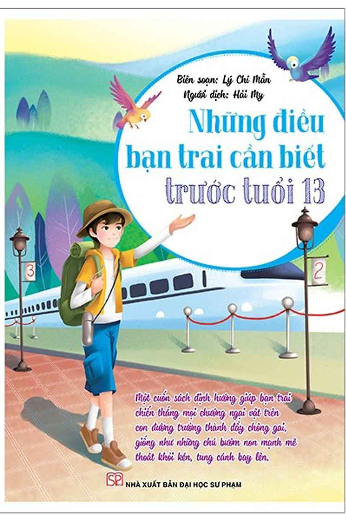 Những Điều Bạn Trai Cần Biết Trước Tuổi 13