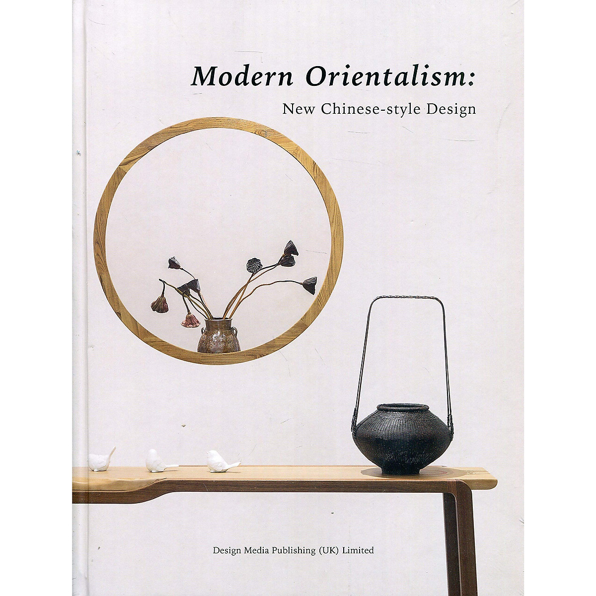 Modern Orientalism : New Chinese Style
