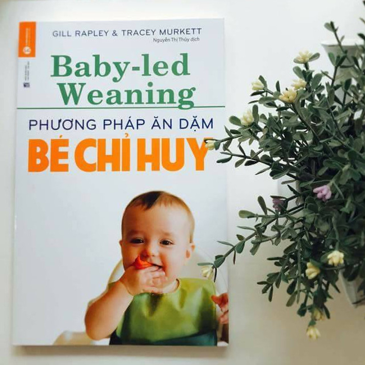 Combo Ăn Dặm Không Phải Là Cuộc Chiến Và Phương Pháp Ăn dặm Do Bé Chỉ Huy (Tặng kèm poster An Toàn Cho Con Yêu - Quy Tắc An Toàn 5 Ngón Tay)