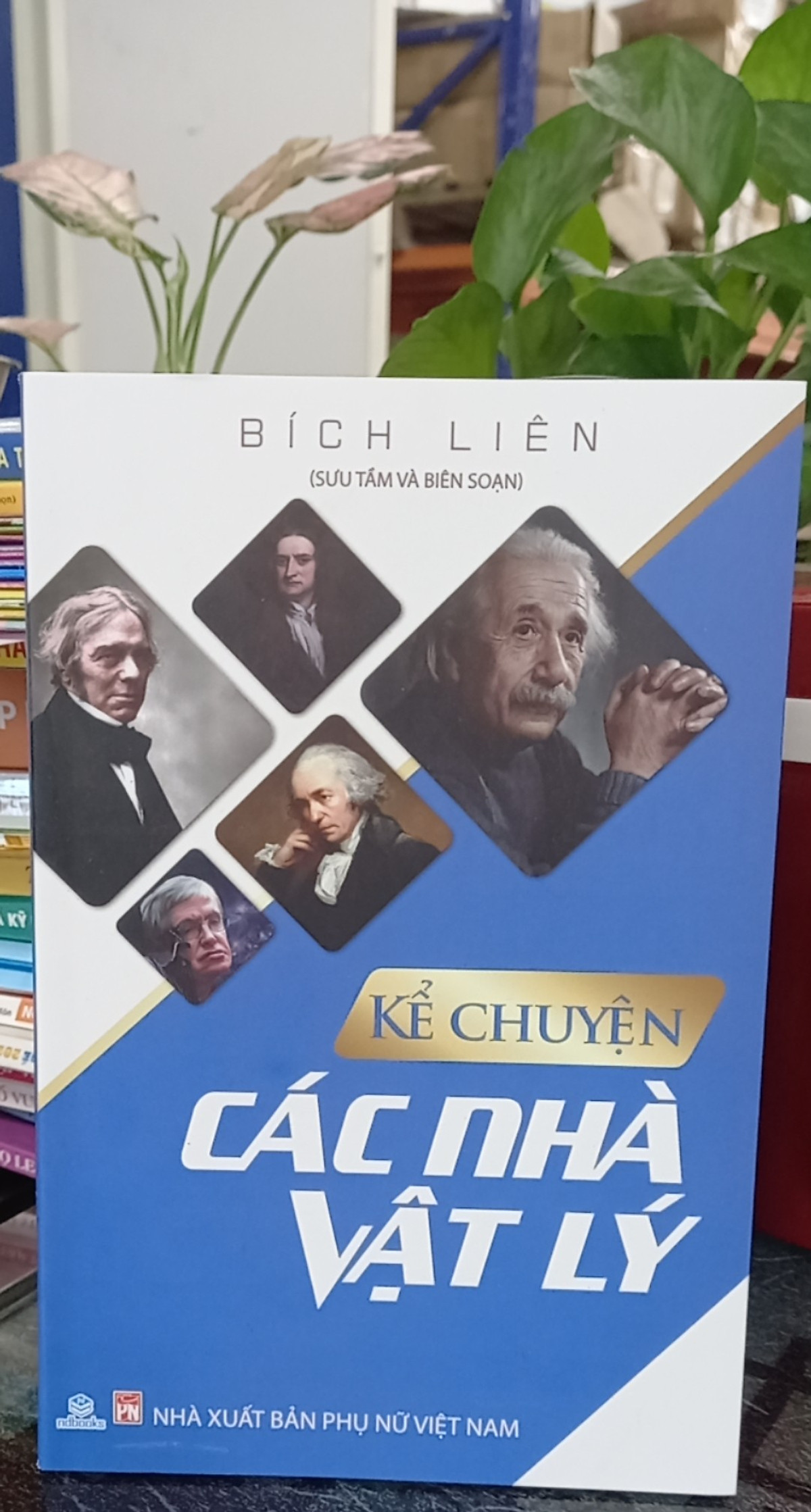 NDB - Kể chuyện các nhà hóa học, vật lý, sinh học, toán học ( bộ 4 cuốn)