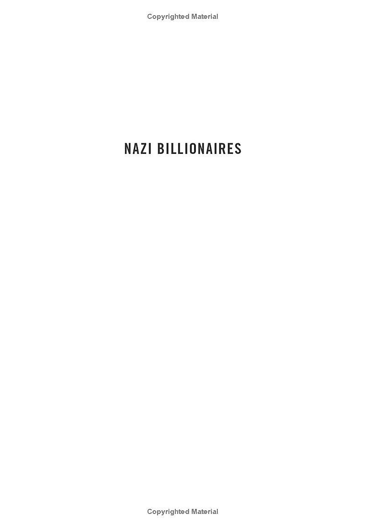 Nazi Billionaires: The Dark History Of Germany’s Wealthiest Dynasties