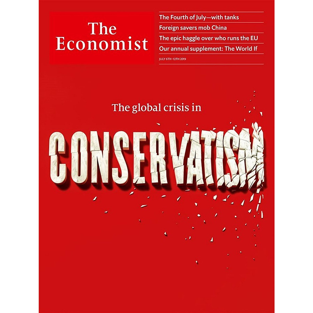 The Economist: The Global Cicris in Conversatism - 27.19