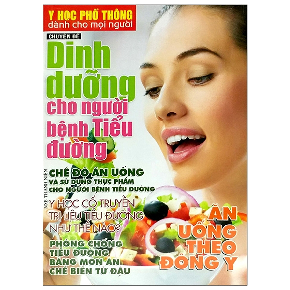 Y Học Phổ Thông Dành Cho Mọi Người - Chuyên Đề: Dinh Dưỡng Người Tiểu Đường