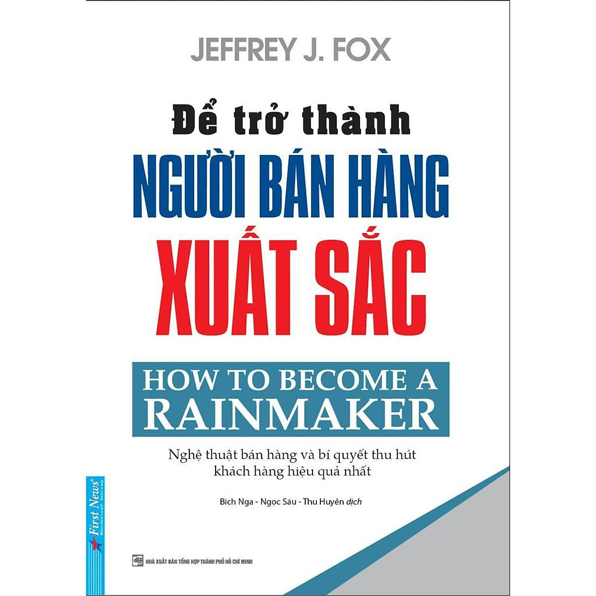 Sách - Combo Người Bán Hàng Một Phút + Để Trở Thành Người Bán Hàng Xuất Sắc + Người Bán Hàng Vĩ Đại Nhất Thế Giới