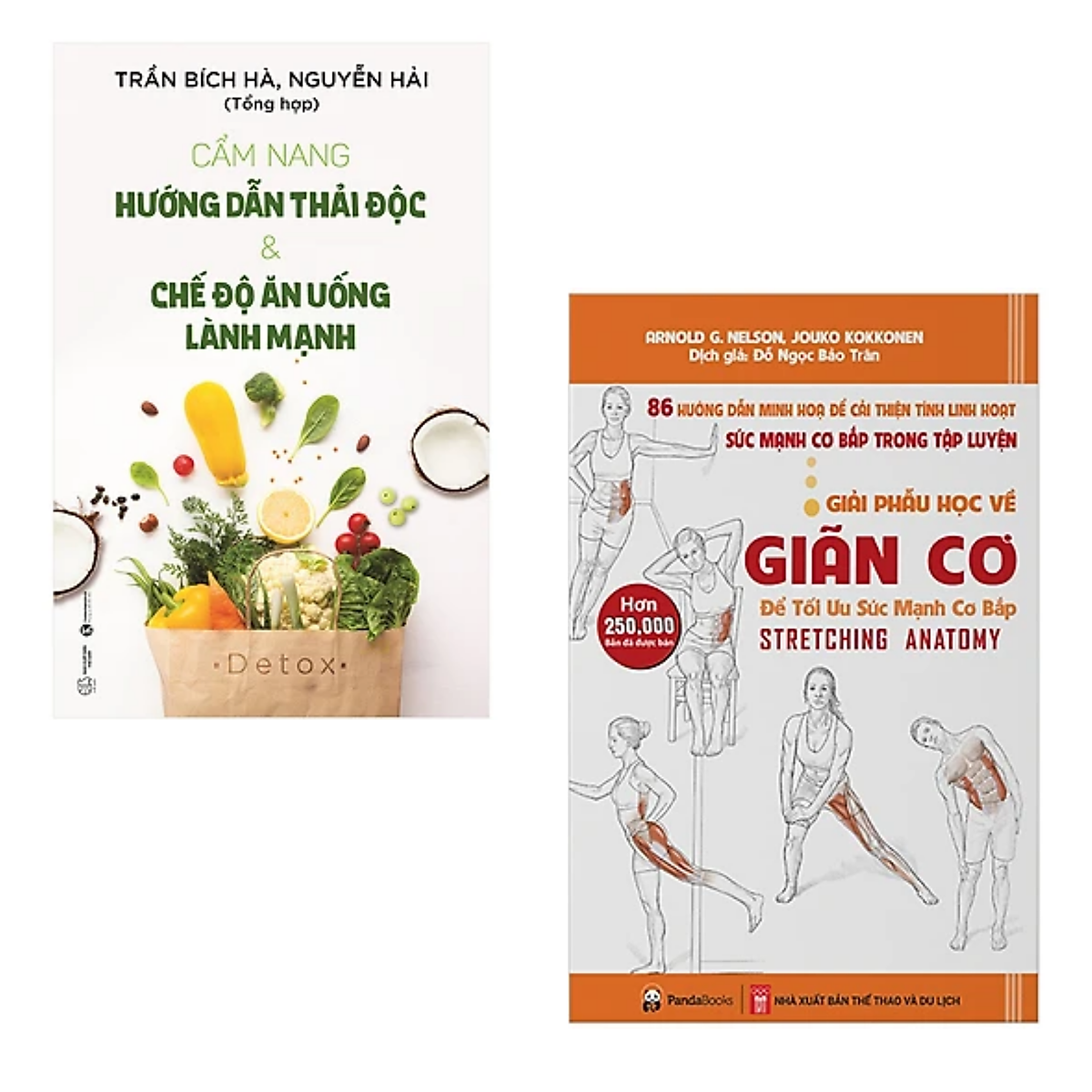 COMBO 2 cuốn sách y học: Cẩm Nang Hướng Dẫn Thải Độc & Chế Độ Ăn Uống Lành Mạnh + Giải Phẫu Học Về Giãn Cơ - Giãn Cơ Để Tối Ưu Sức Mạnh Cơ Bắp