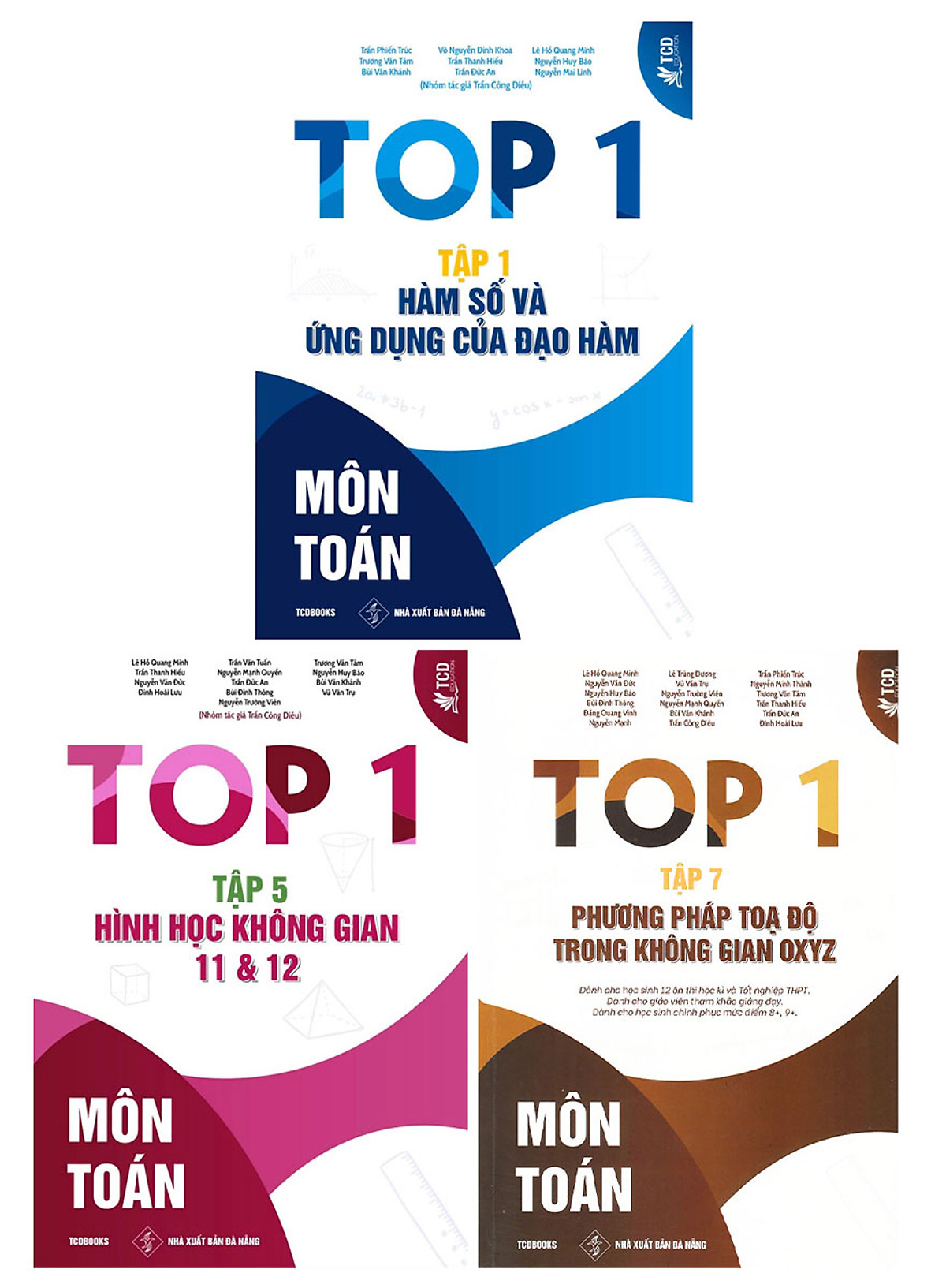 Combo Top 1 Môn Toán: Hàm Số Và Ứng Dụng Của Đạo Hàm + Phương Pháp Tọa Độ Trong Không Gian OXYZ + Hình Học Không Gian Lớp 11 & 12 (3 Cuốn)