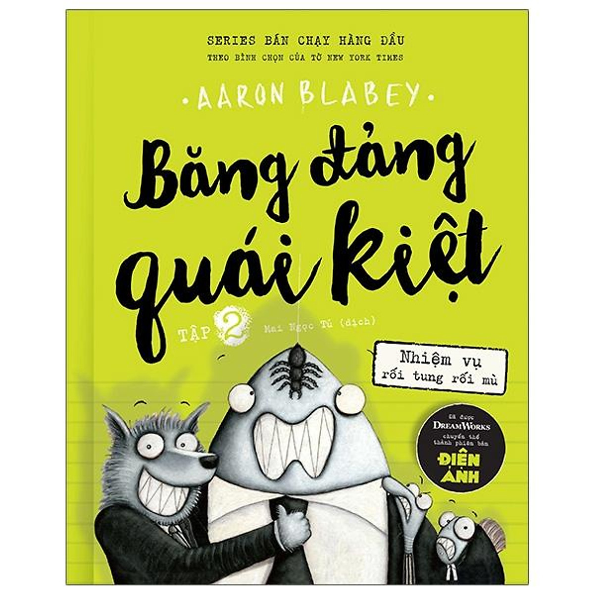 Băng Đảng Quái Kiệt - Tập 2