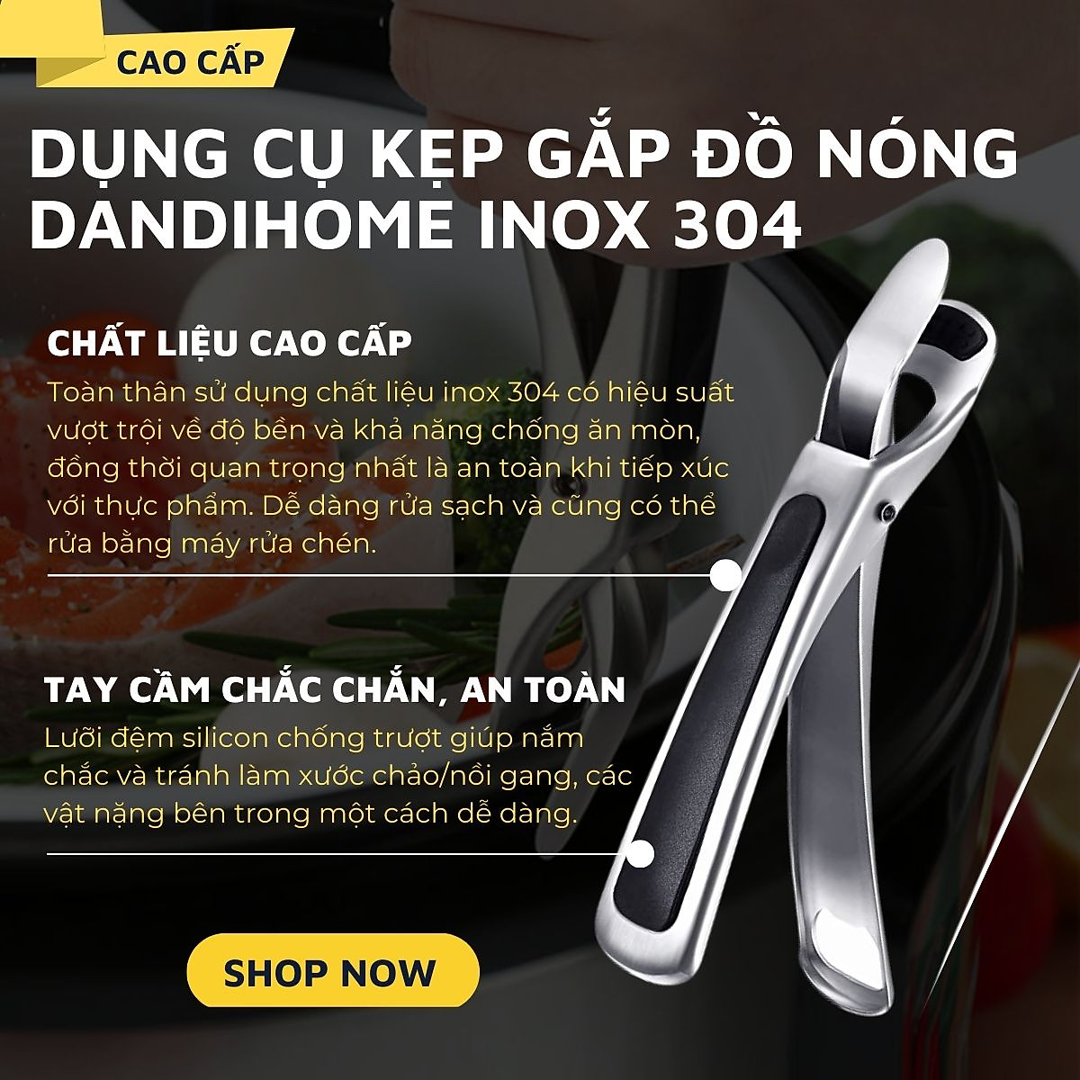 Dụng cụ kẹp gắp đồ nóng DandiHome inox 304 với mút silicon chống trơn trượt