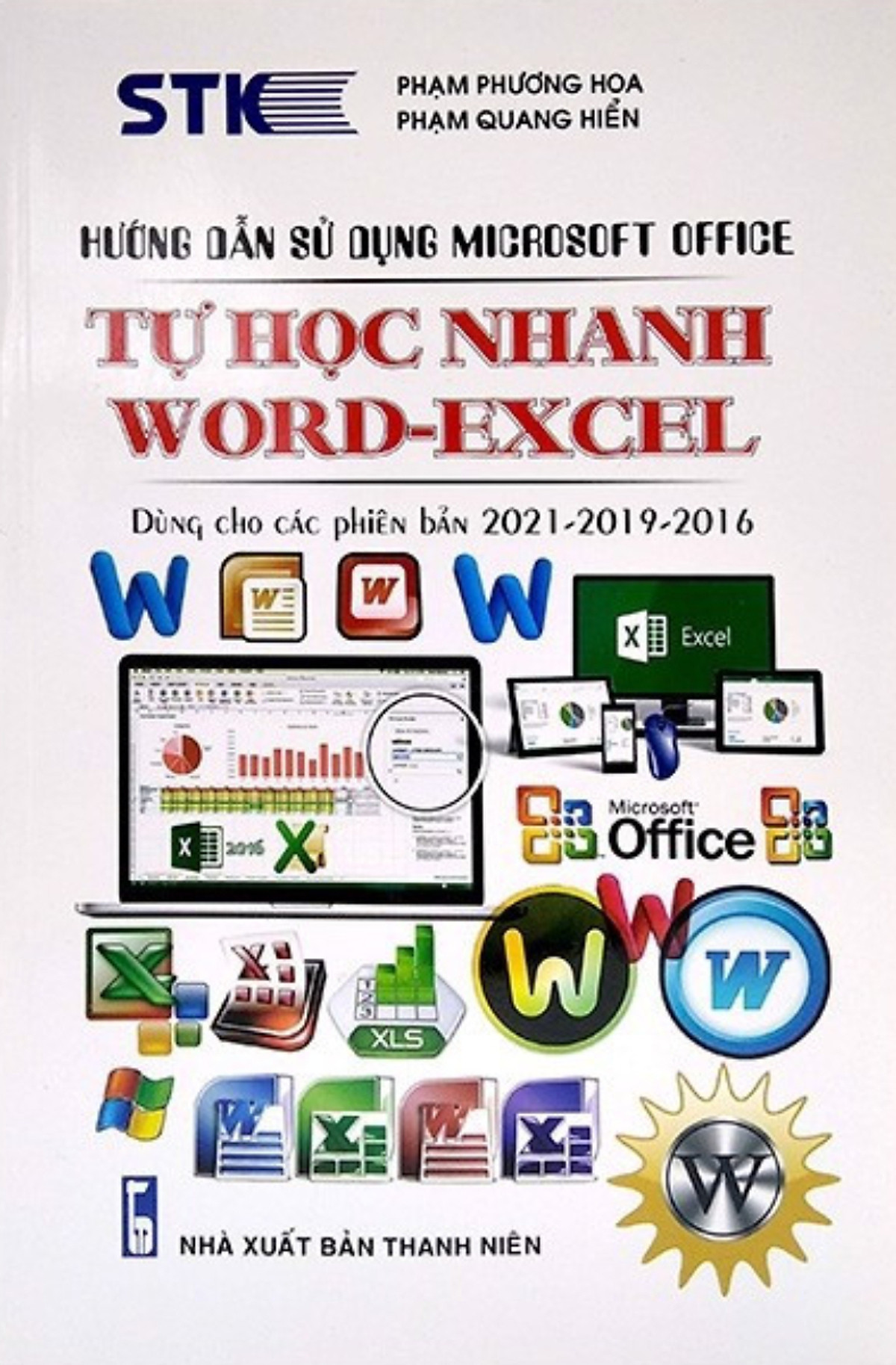 Hướng Dẫn Sử Dụng Microsoft Office - Tự Học Nhanh Word - Excel