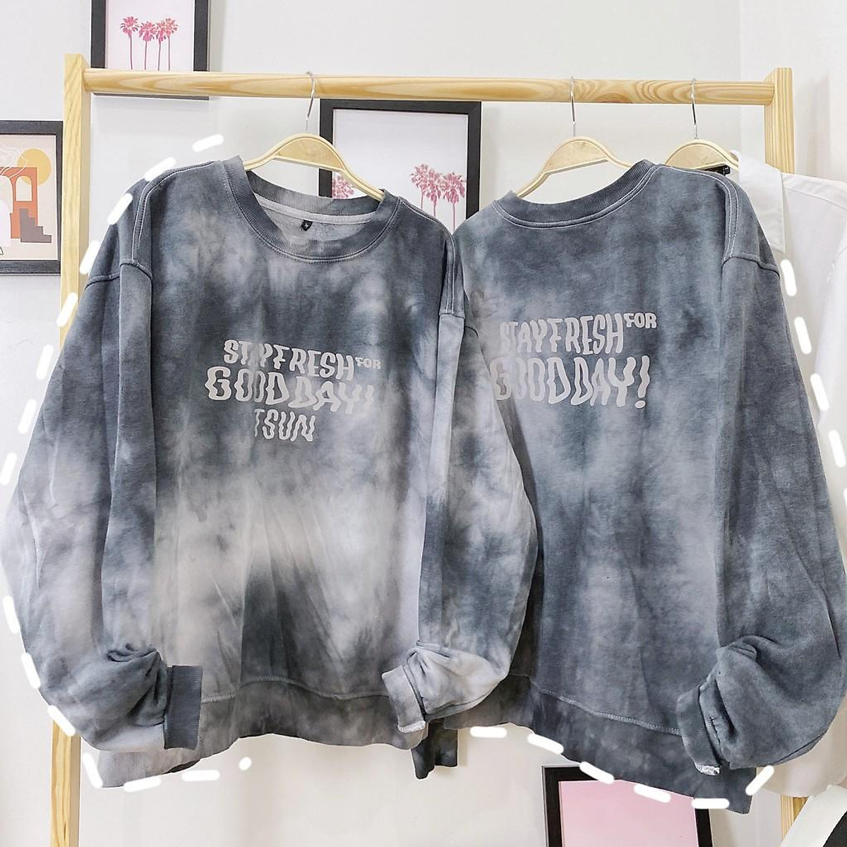 Áo Nỉ Loang Sweater TSUN STAY FRESH FOR 