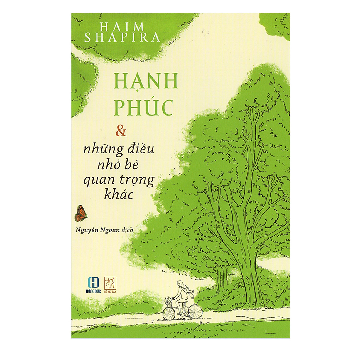 Hạnh Phúc Và Những Điều Nhỏ Bé Quan Trọng Khác