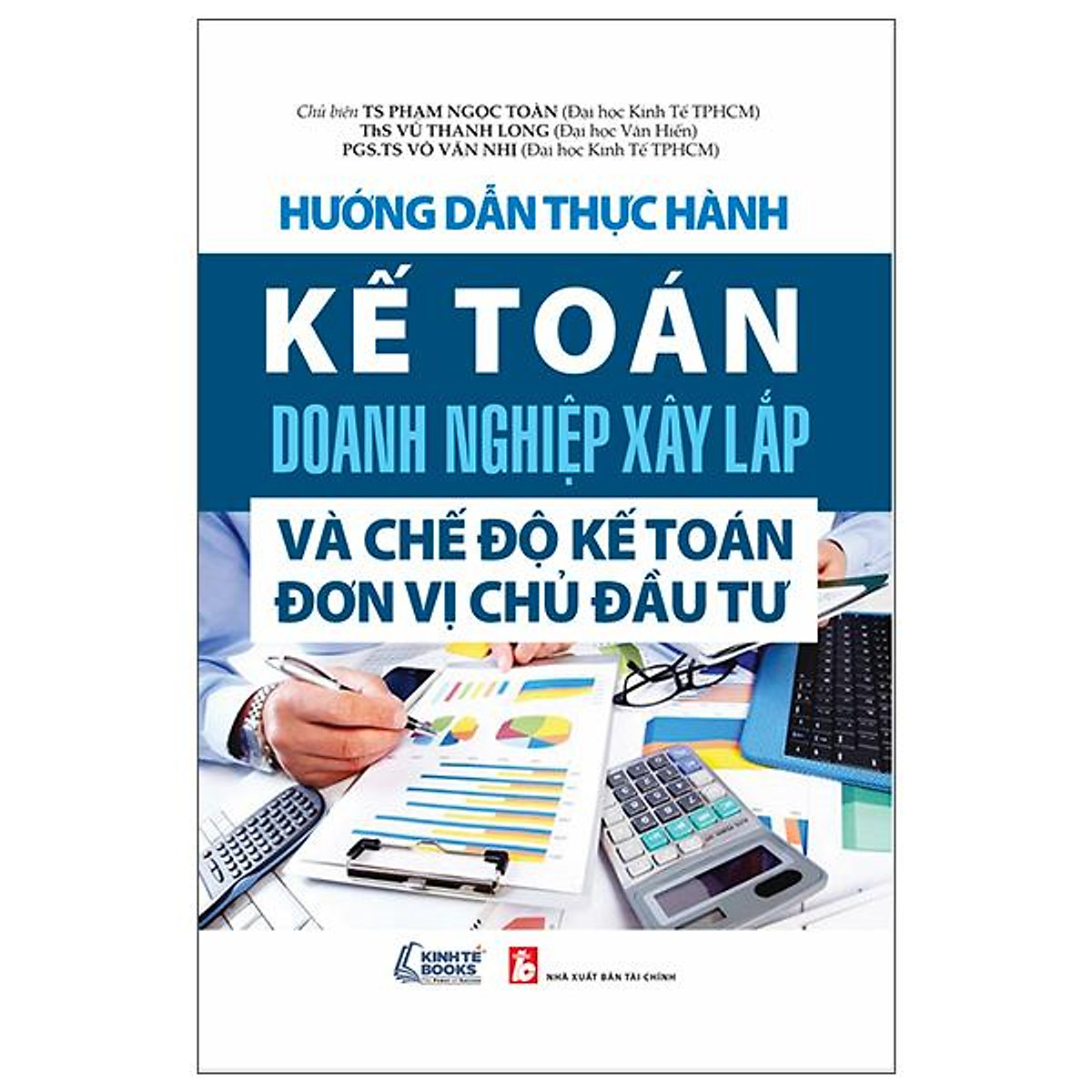 Hướng Dẫn Thực Hành Kế Toán Doanh Nghiệp Xây Lắp 2022 - Sách tài ...