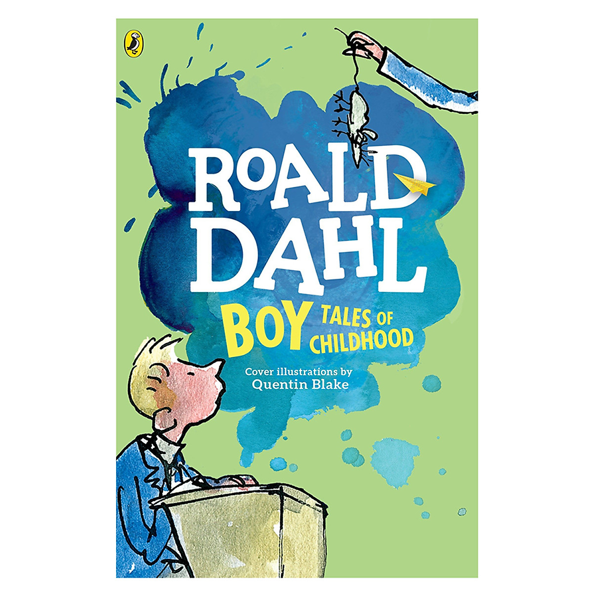 Boy: Tales of Childhood (Roald Dahl, Cover Illustrations by Quentin Blake)