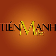 Tiến Mạnh Music 