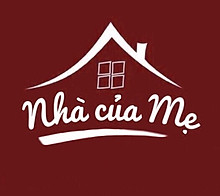 NHÀ CỦA MẸ