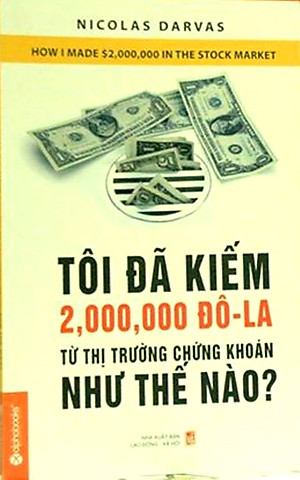 Tôi Đã Kiếm 2.000.000 Đo La Từ Thị Trường Chứng Khoán Như Thế Nào?
