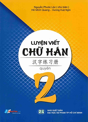 Sách Luyện Viết Chữ Hán (Tập 2)