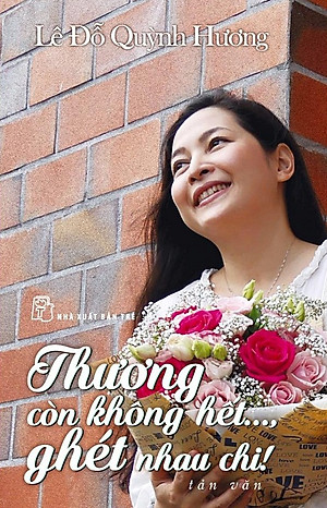 Sách Thương Còn Không Hết..., Ghét Nhau Chi!