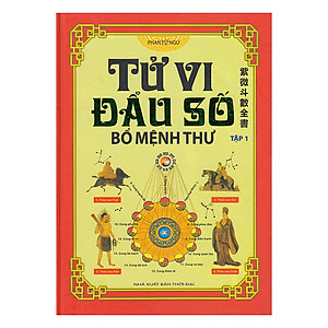 Tử Vi Đẩu Số - Bổ Mệnh Thư (Tập 1)